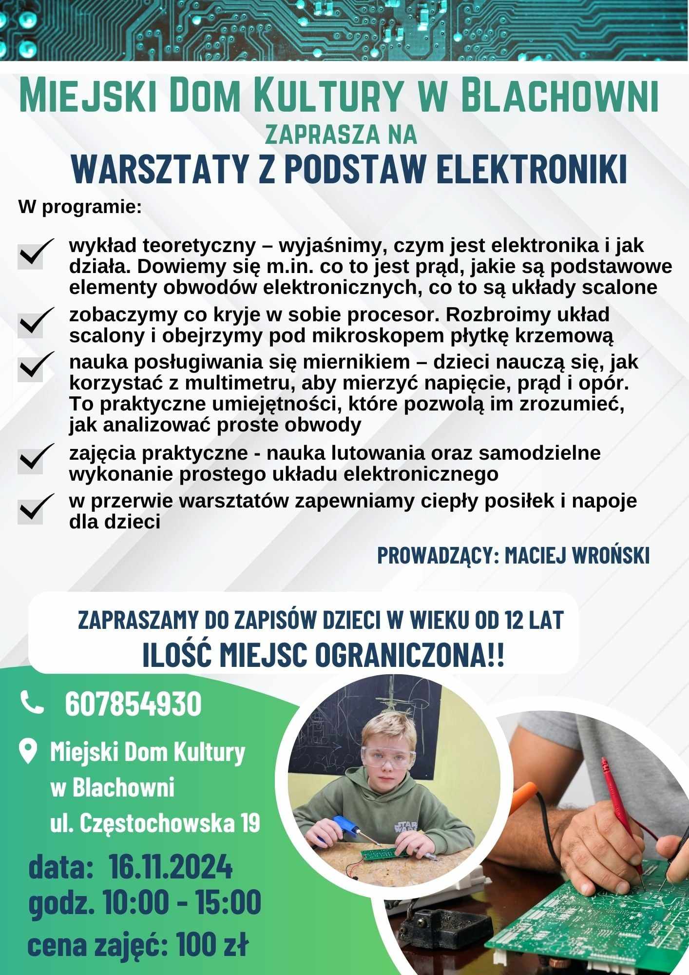 zapraszamy dzieci od lat 12 na warsztaty z podstaw elektroniki